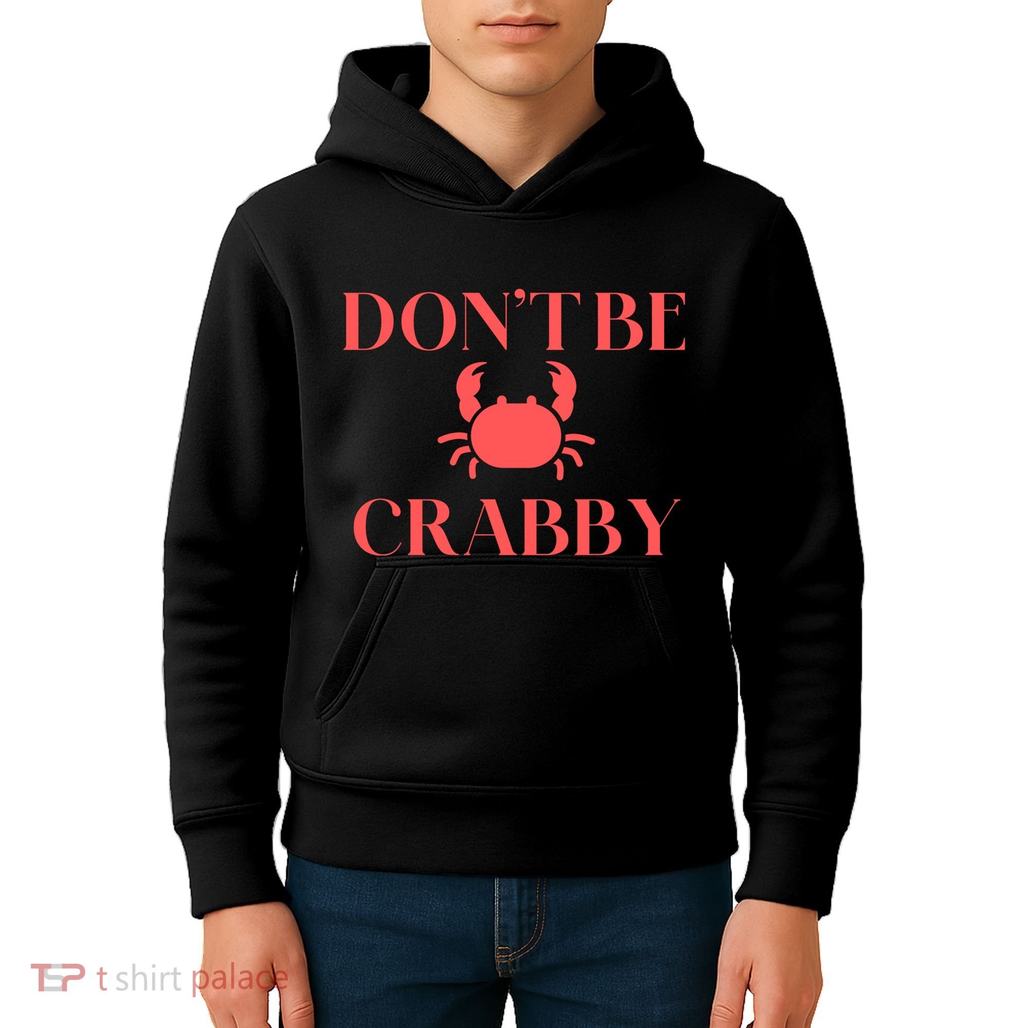 DonT Be Crabby Kids Hoodie