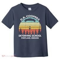 D. B. Coopers Skydiving School Portland, Oregon Funny Toddler T-Shirt thumb 0