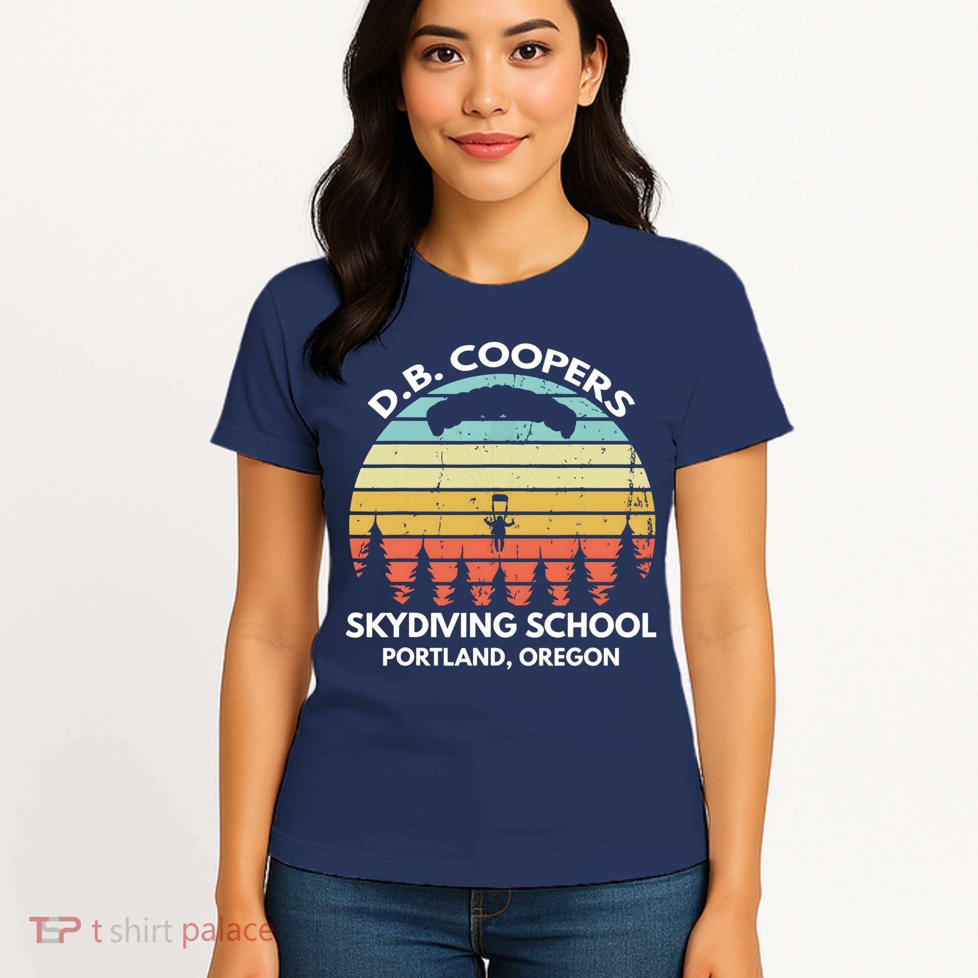 D. B. Coopers Skydiving School Portland, Oregon Funny Women's T-Shirt