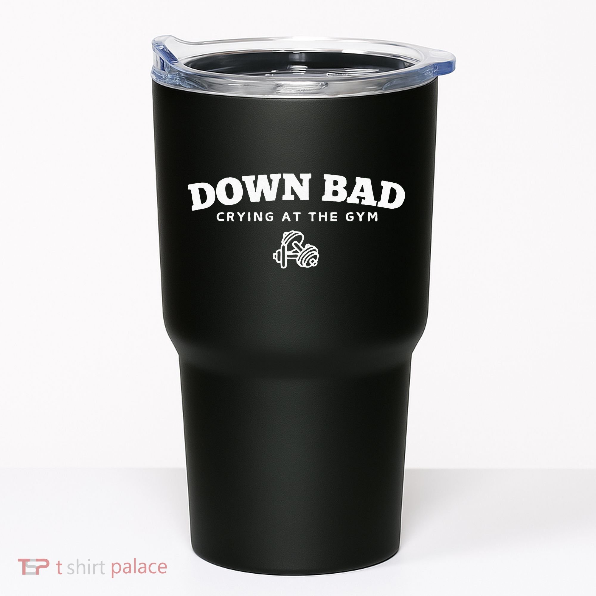 Down Bad Crying At The Gym Tumbler