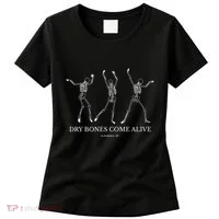 Dry Bones Come Alive Funny Skeleton Dancing Women's T-Shirt thumb 0