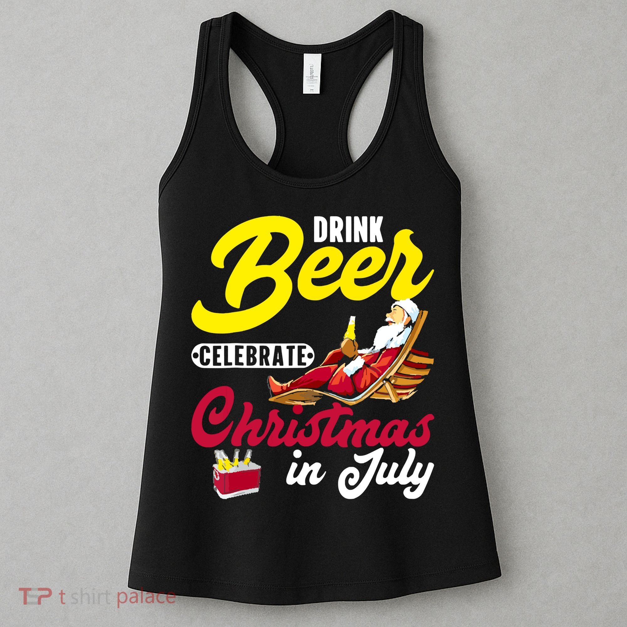 Drink Beer Celebrate Christmas In July, Summer Paradise Women's Tank Top