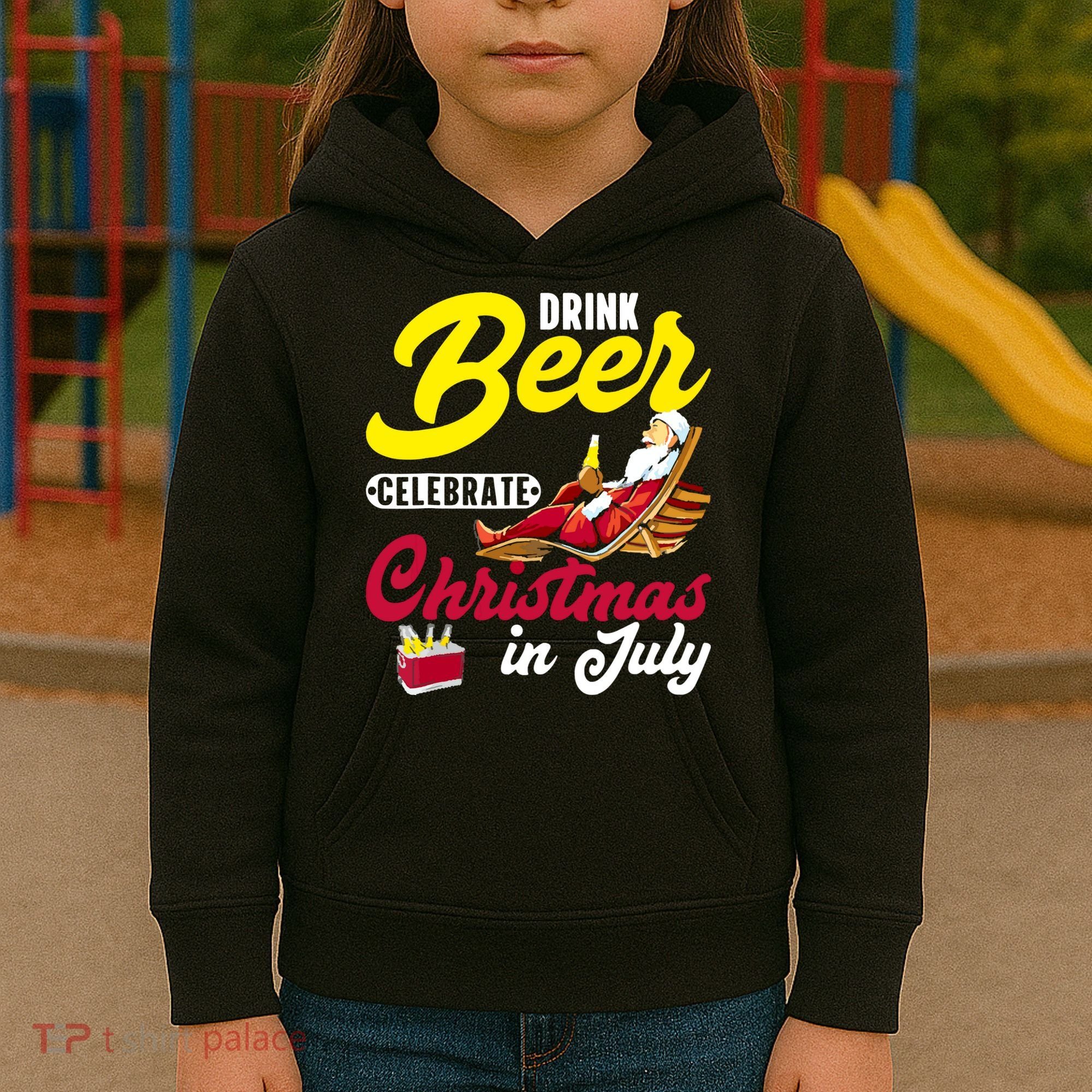 Drink Beer Celebrate Christmas In July, Summer Paradise Kids Hoodie