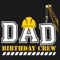 Dad Birthday Crew Construction Birthday Party Button thumb 1