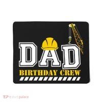 Dad Birthday Crew Construction Birthday Party Mousepad thumb 0