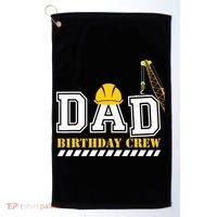Dad Birthday Crew Construction Birthday Party Golf Towel thumb 0