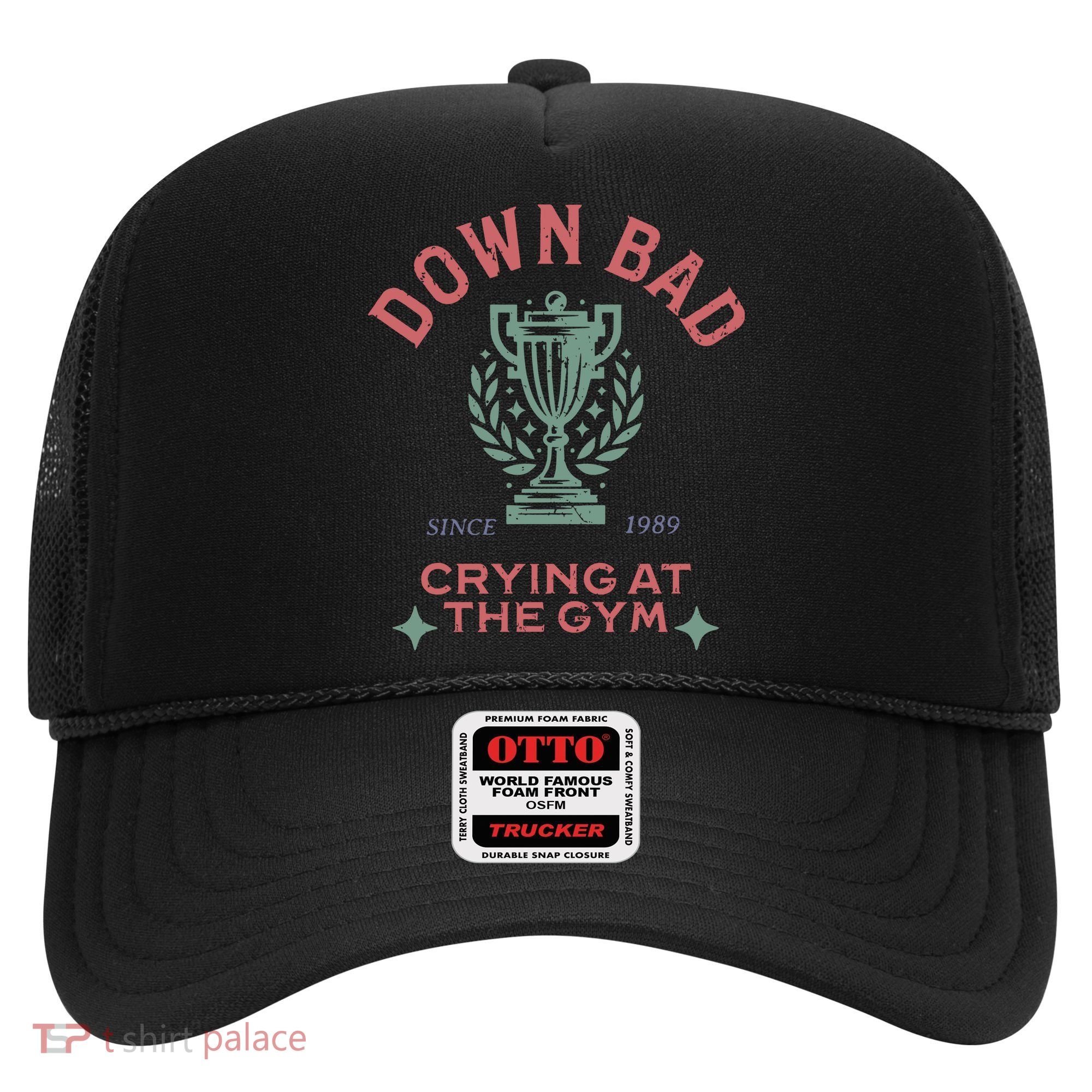 Down Bad Crying At The Gym Ttpd Hat