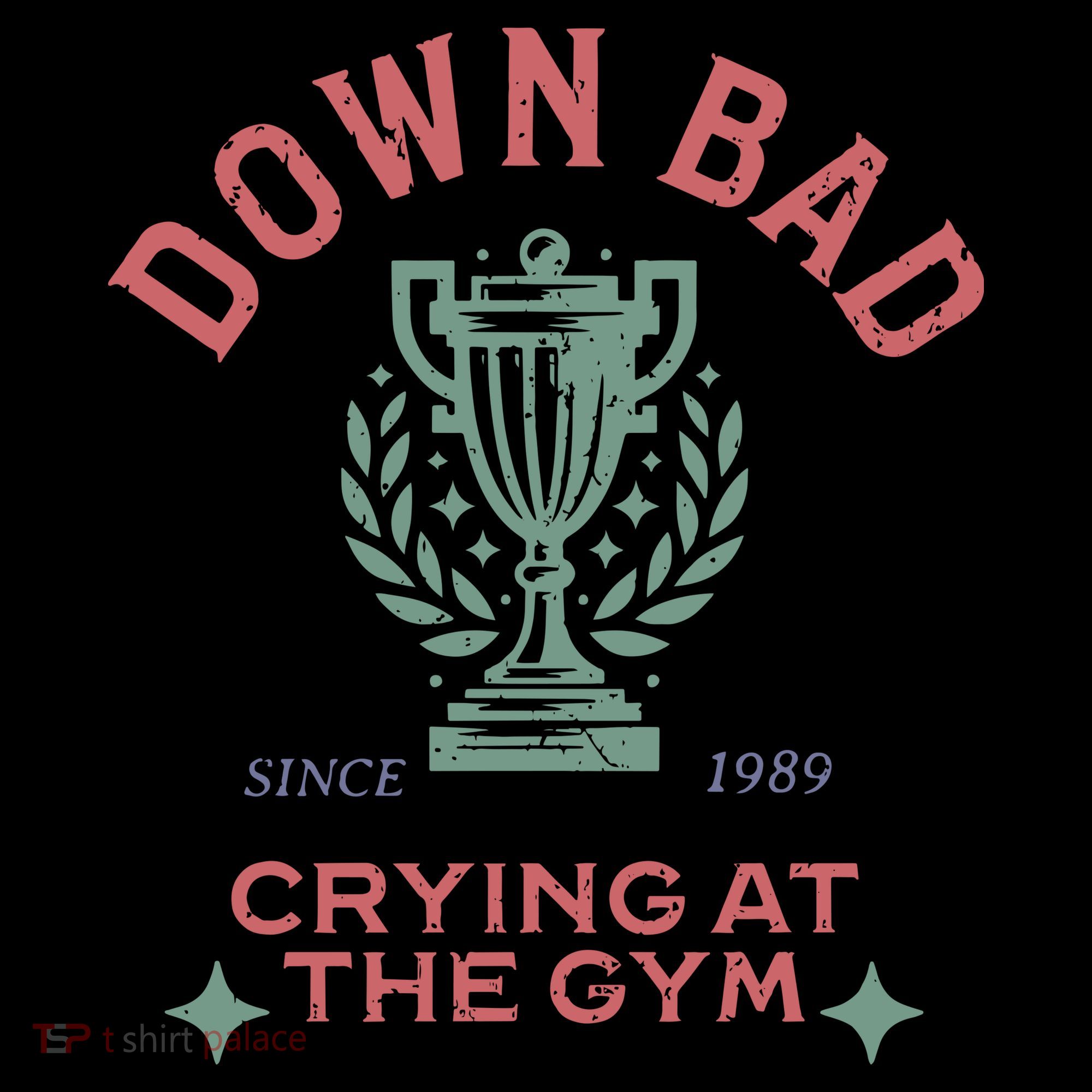 Down Bad Crying At The Gym Ttpd Toddler T-Shirt