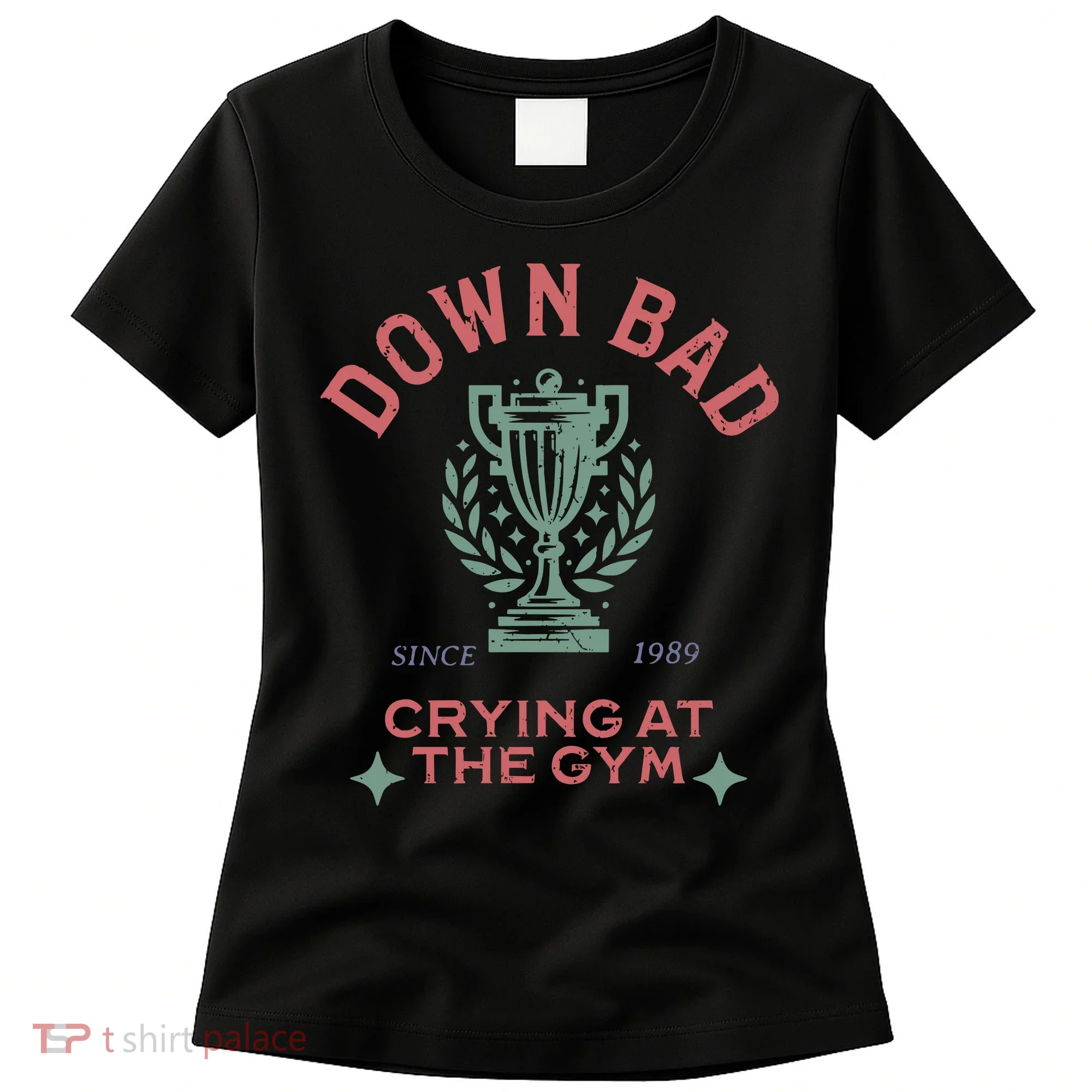 Down Bad Crying At The Gym Ttpd Women's T-Shirt