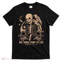 Dry Bones Come To Life Christian Skeleton T-Shirt thumb 0