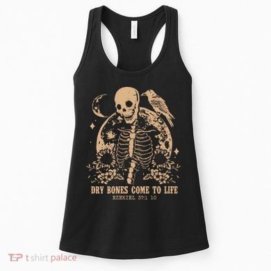 Dry Bones Come To Life Christian Skeleton Women's Tank Top