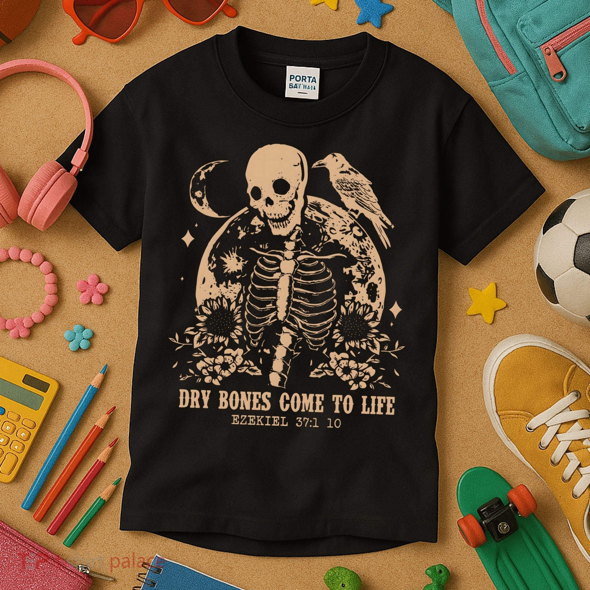 Dry Bones Come To Life Christian Skeleton Kids T-Shirt
