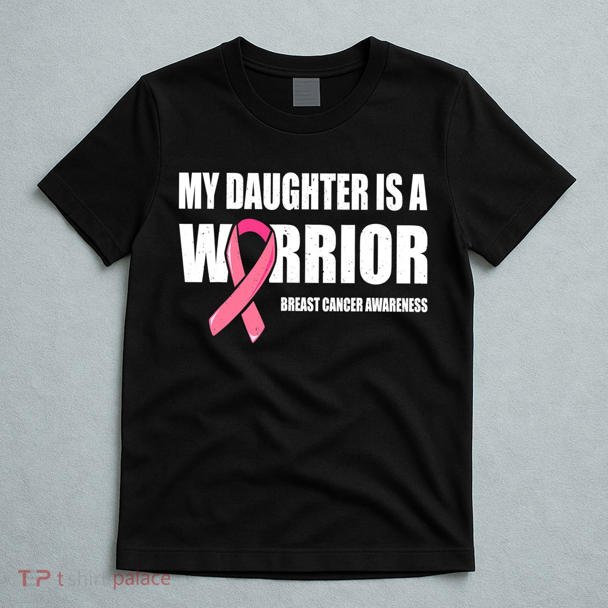 Daughter Breast Cancer Breast Cancer Warrior T-Shirt