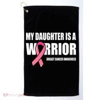 Daughter Breast Cancer Breast Cancer Warrior Golf Towel thumb 0