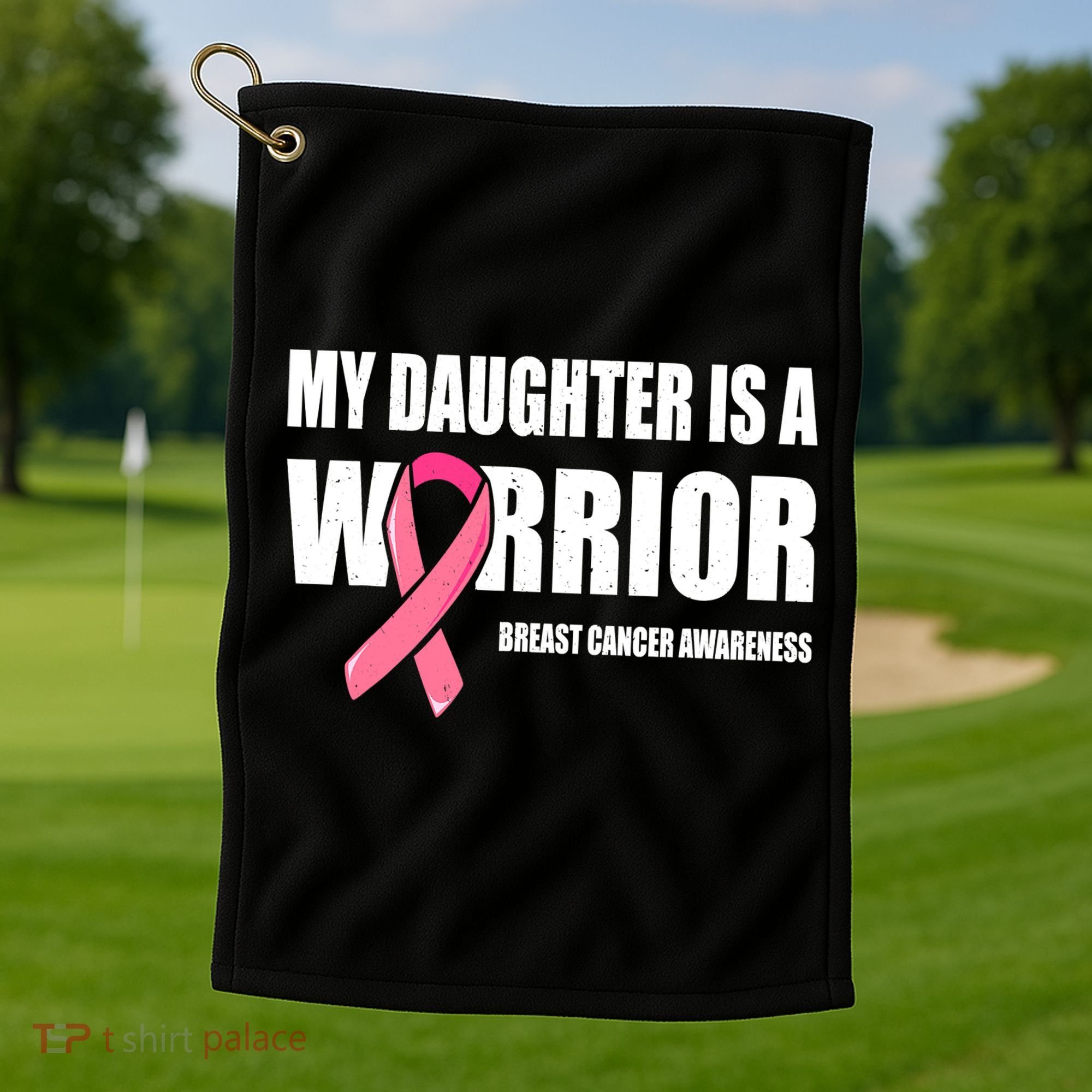 Daughter Breast Cancer Breast Cancer Warrior Golf Towel