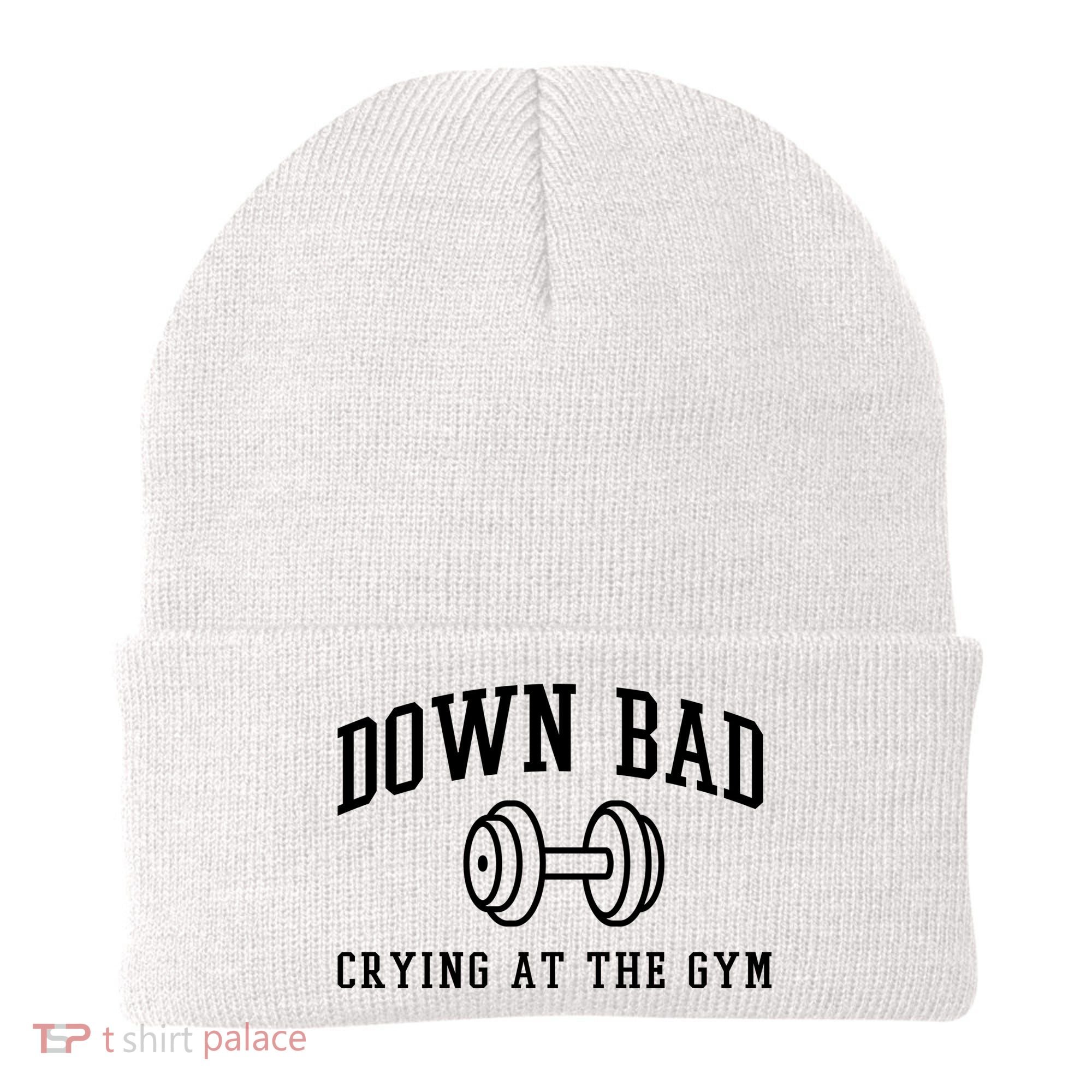 Down Bad Crying At The Gym Funny Beanie