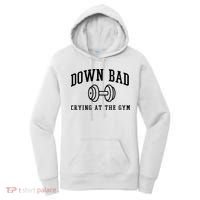 Down Bad Crying At The Gym Funny Women's Hoodie thumb 0