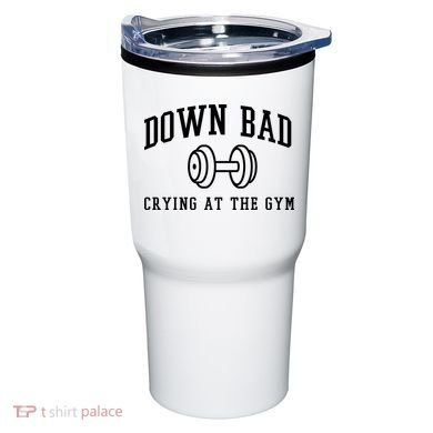Down Bad Crying At The Gym Funny Tumbler
