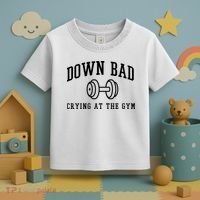 Down Bad Crying At The Gym Funny Toddler T-Shirt thumb 3
