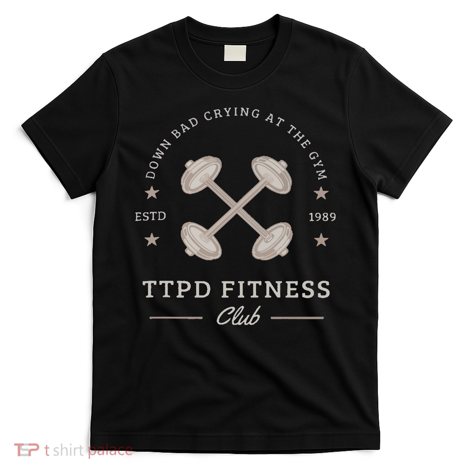 Down Bad Crying At The Gym T-Shirt