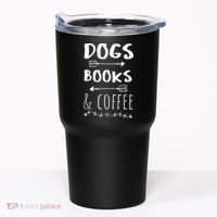Dogs Books Coffee Gift Weekend Great Gift Animal Lover Tee Gift Tumbler thumb 0