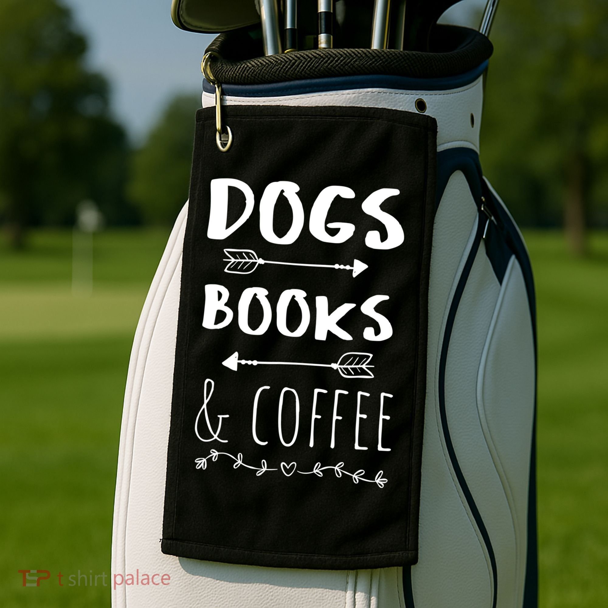 Dogs Books Coffee Gift Weekend Great Gift Animal Lover Tee Gift Golf Towel