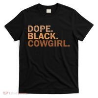 Dope Black Cowgirl Melanin Black African Rodeo Cowgirl T-Shirt thumb 0