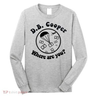 D B Cooper Where Are You Classic Long Sleeve Shirt