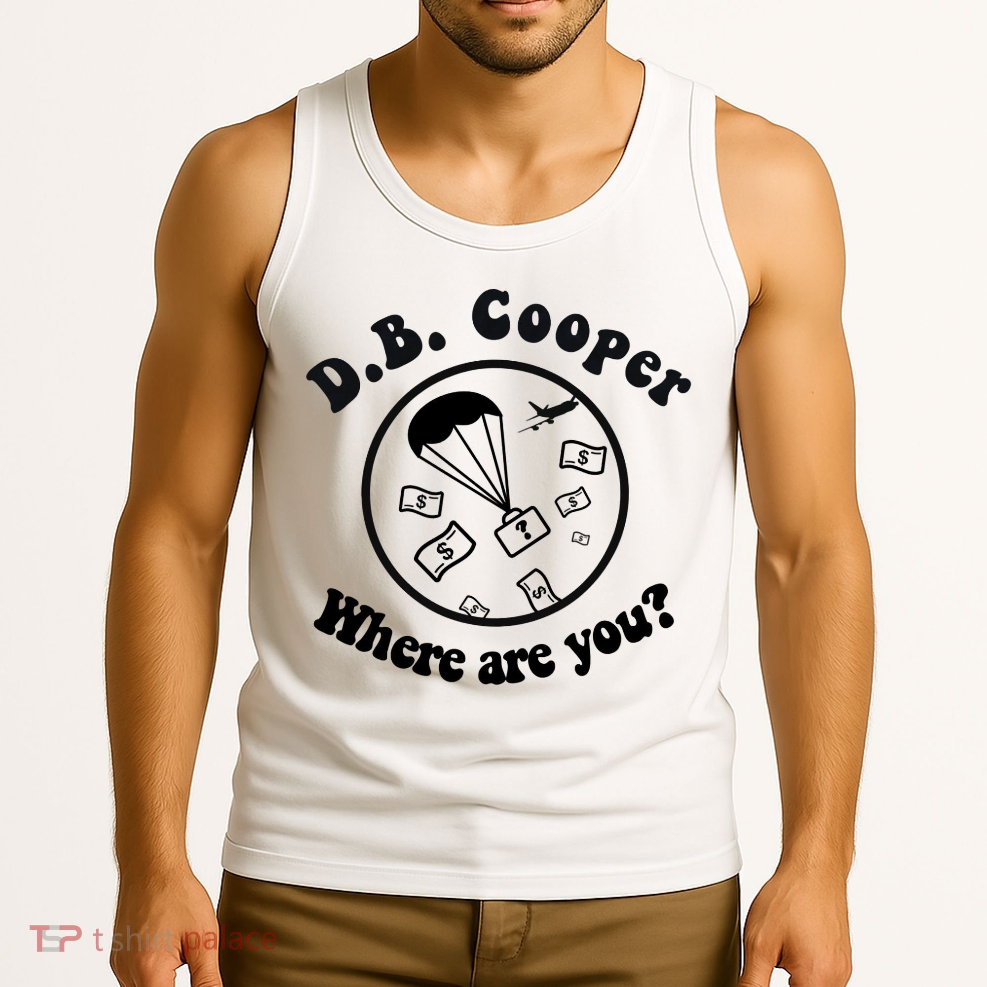 D B Cooper Where Are You Classic Tank Top