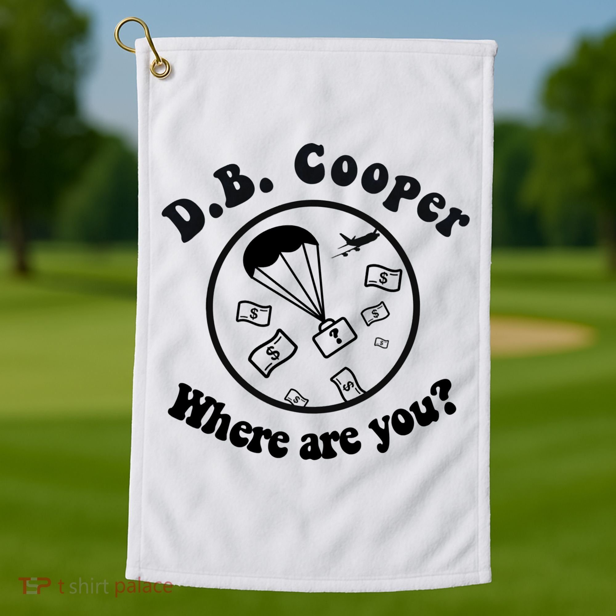 D B Cooper Where Are You Classic Golf Towel