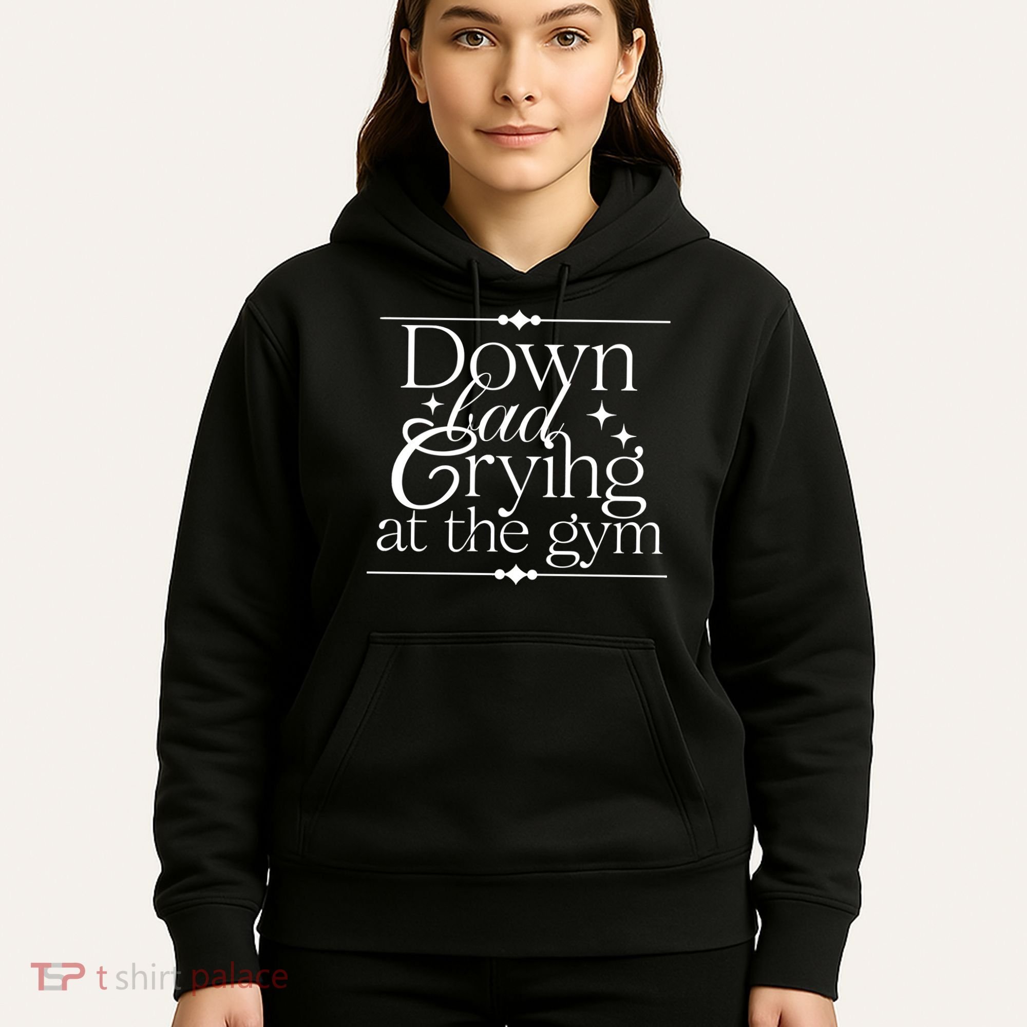 Down Bad Crying At The Gym Hoodie
