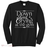 Down Bad Crying At The Gym Sweatshirt thumb 0