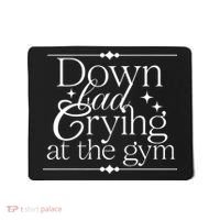 Down Bad Crying At The Gym Mousepad thumb 0
