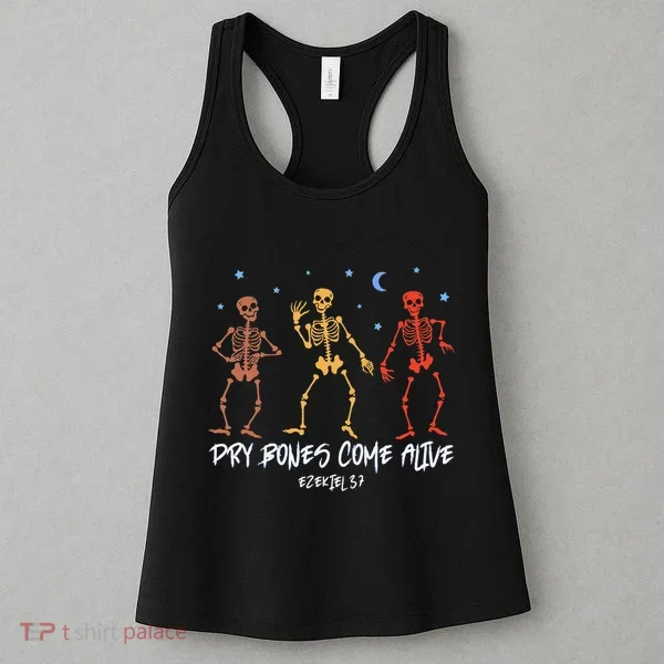 Dry Bones Come Alive Funny Skeleton Dancing Women's Tank Top