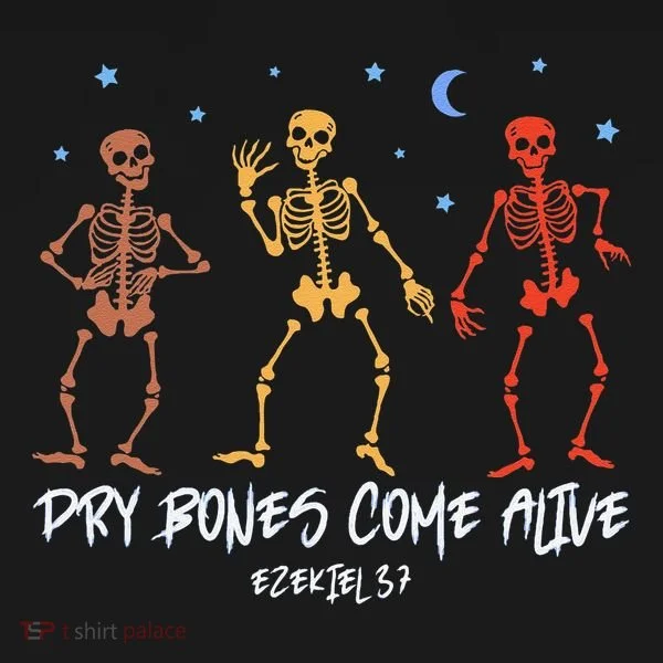 Dry Bones Come Alive Funny Skeleton Dancing Toddler Hoodie