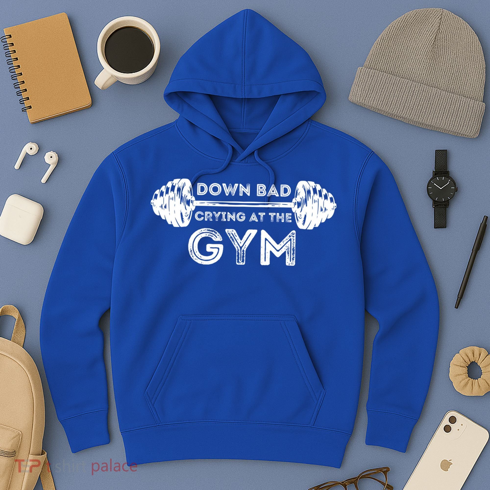 Down Bad Crying At The Gym Workout Gift Hoodie