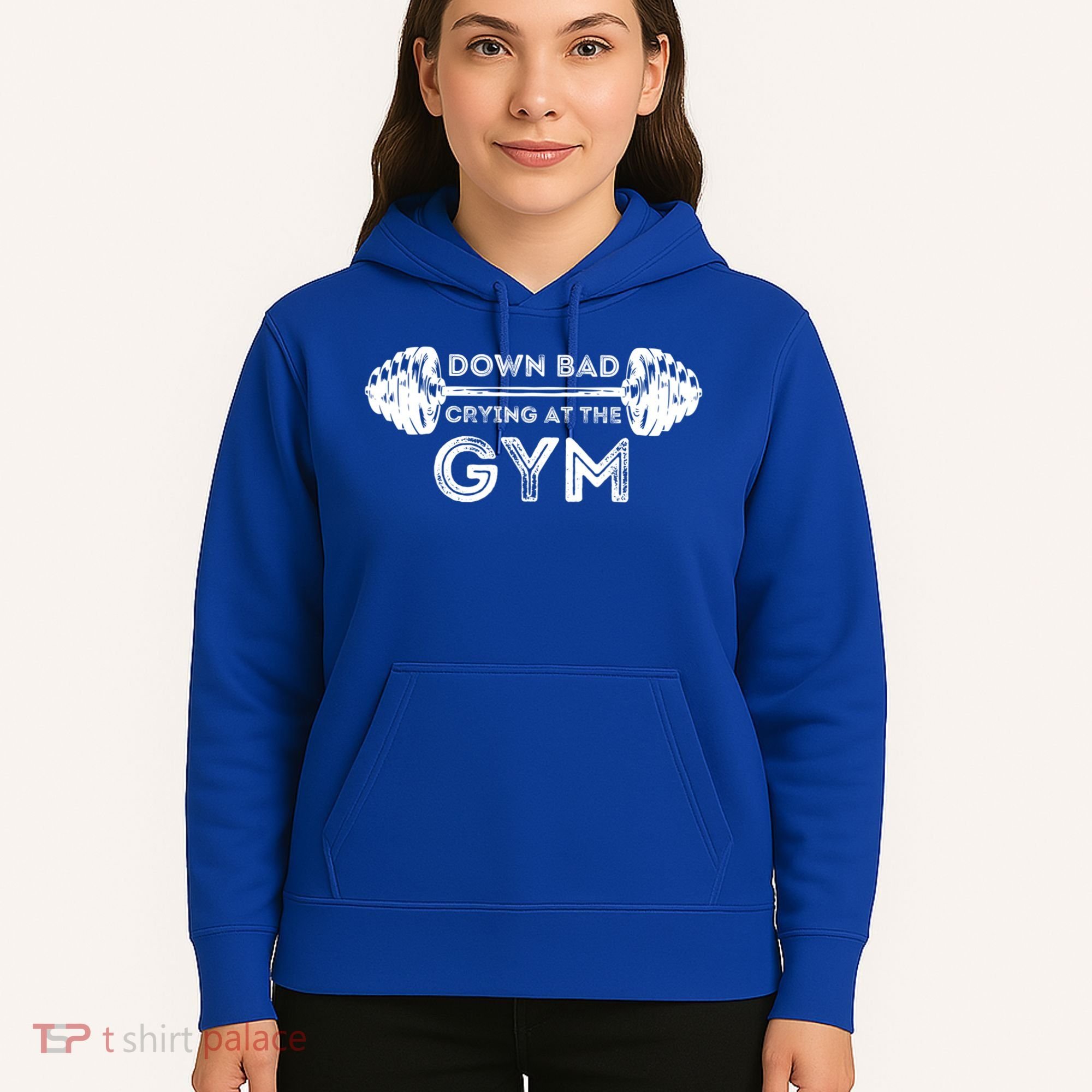 Down Bad Crying At The Gym Workout Gift Hoodie
