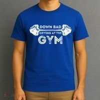 Down Bad Crying At The Gym Workout Gift T-Shirt thumb 3