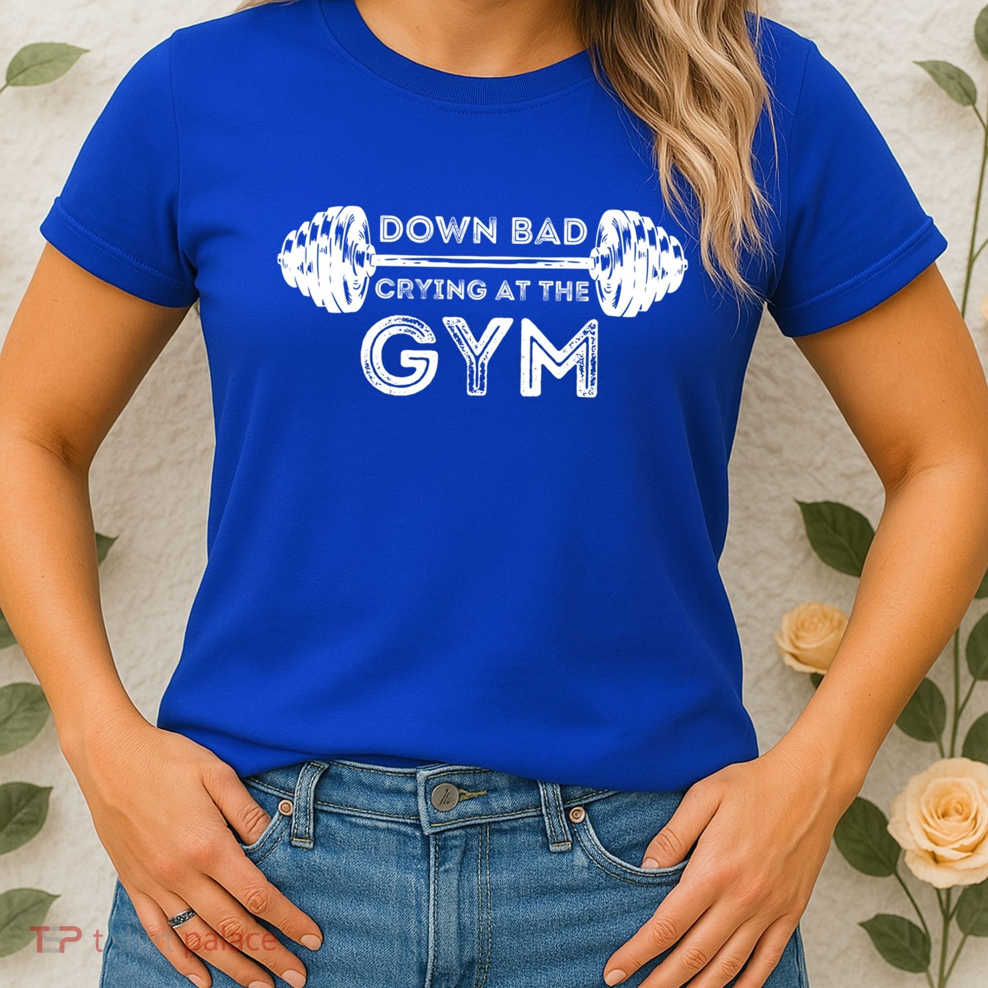 Down Bad Crying At The Gym Workout Gift Women's T-Shirt