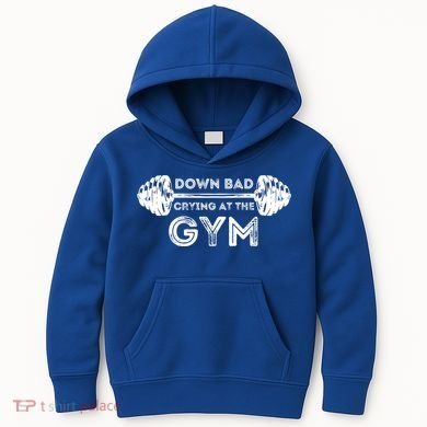 Down Bad Crying At The Gym Workout Gift Kids Hoodie