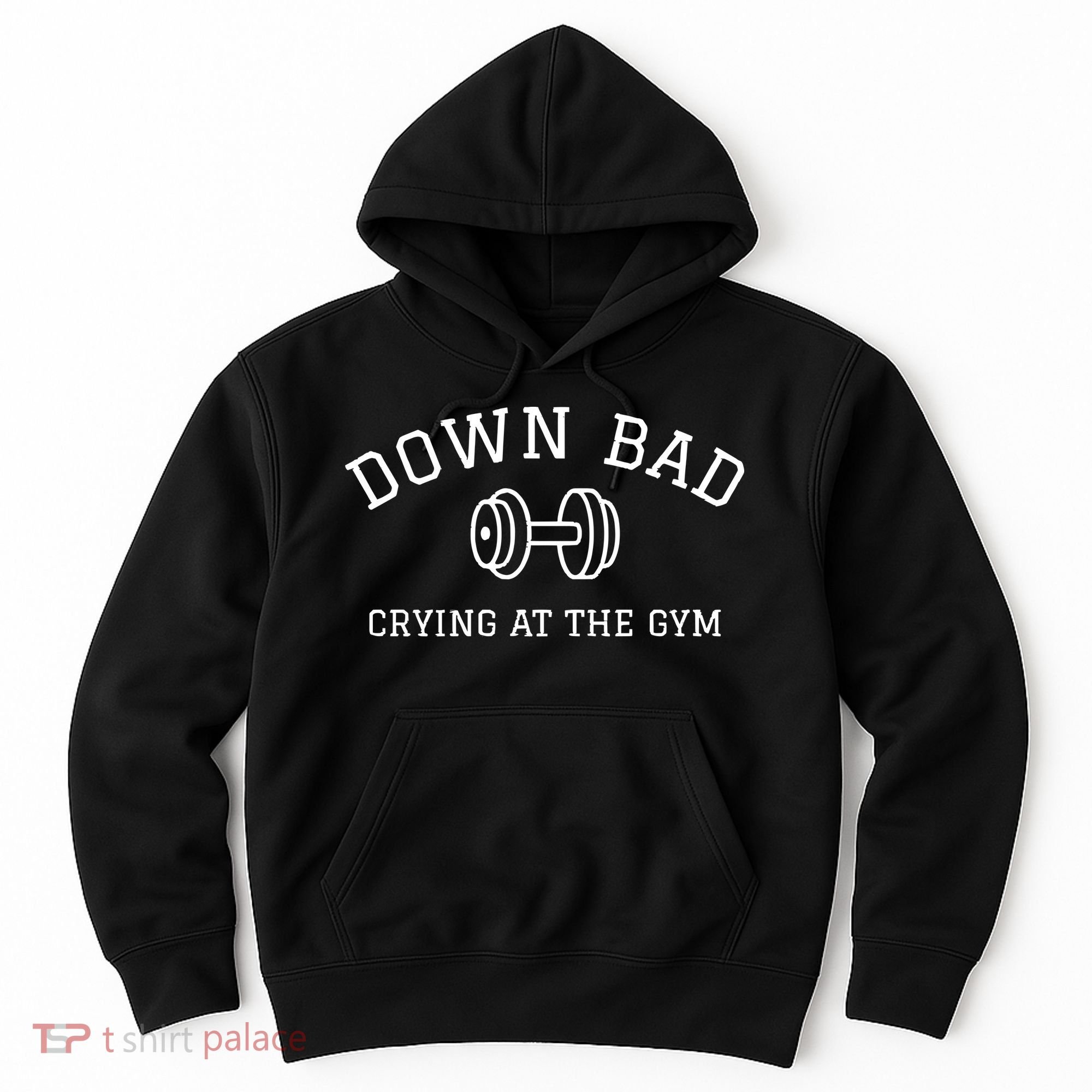 Down Bad Crying At The Gym Ttpd Hoodie