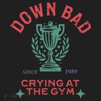 Down Bad Crying At The Gym Since 1989 Ttpd Hat thumb 2