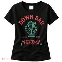 Down Bad Crying At The Gym Since 1989 Ttpd Women's T-Shirt thumb 0