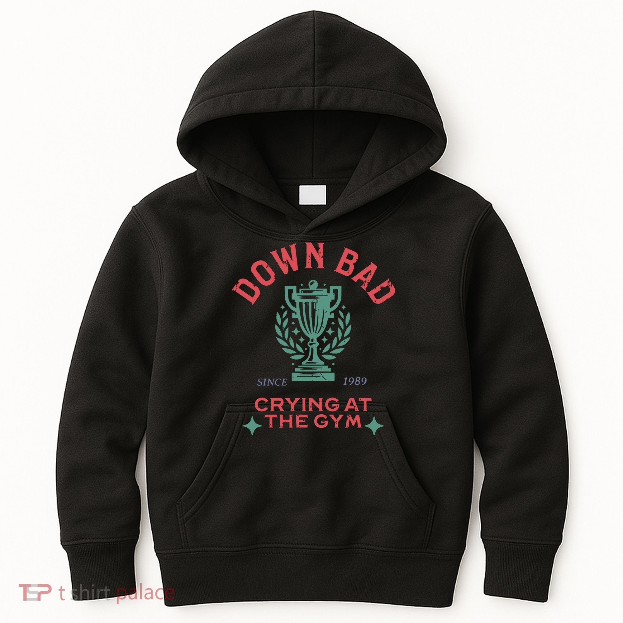 Down Bad Crying At The Gym Since 1989 Ttpd Kids Hoodie