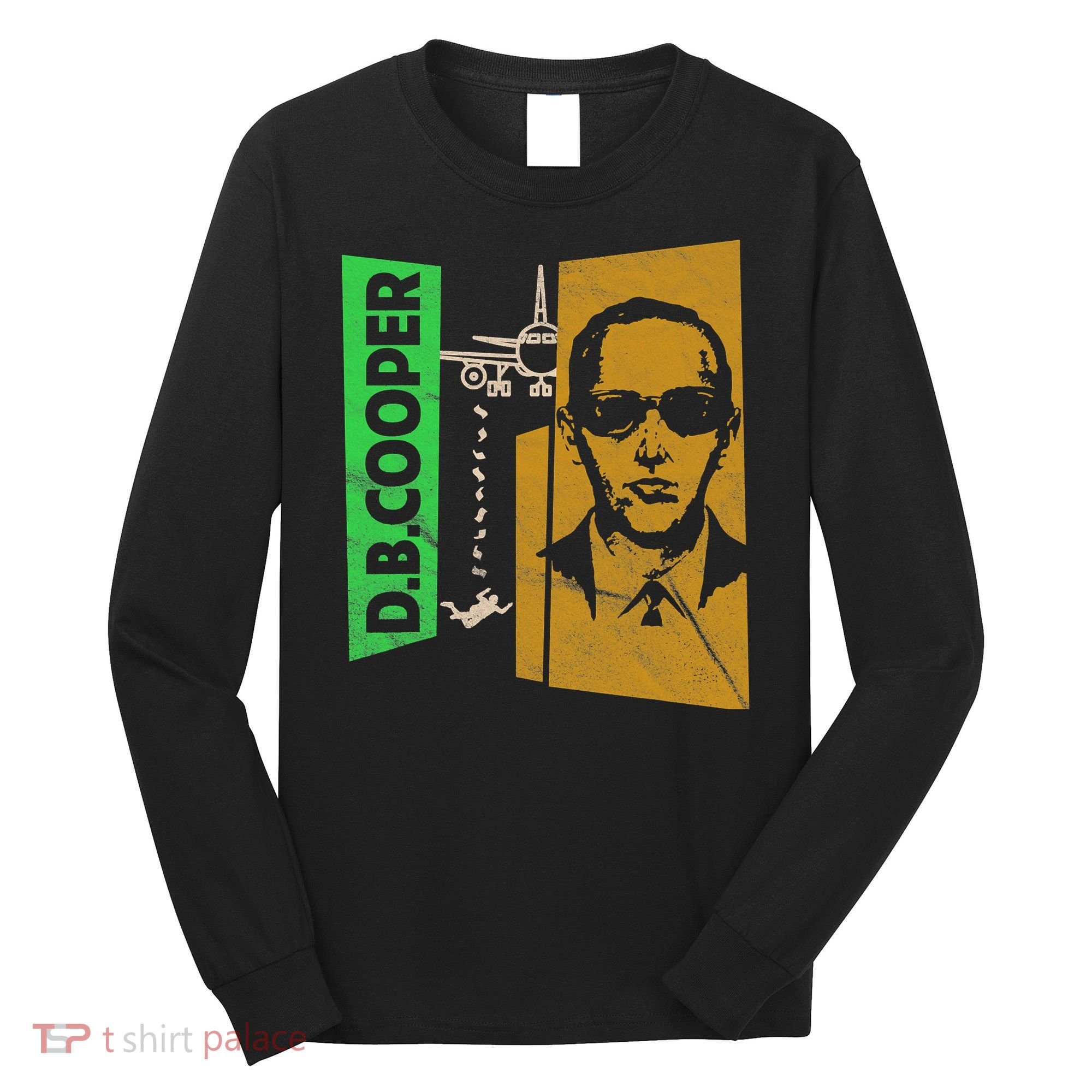 D B Cooper Skyjacker Hijack Retro 60s Style Graphic Long Sleeve Shirt
