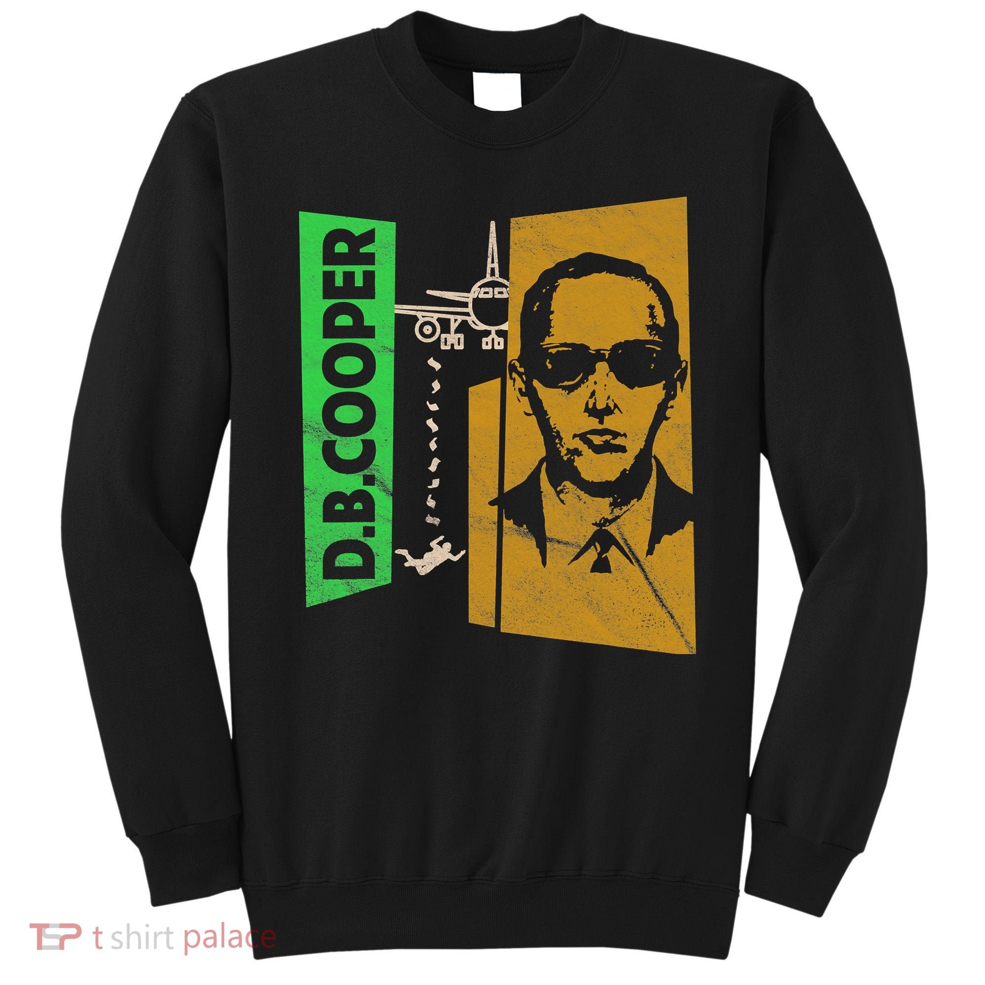 D B Cooper Skyjacker Hijack Retro 60s Style Graphic Sweatshirt