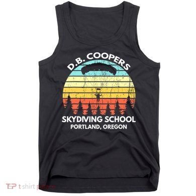 D B Coopers Skydiving School Portland Oregon Funny Tank Top