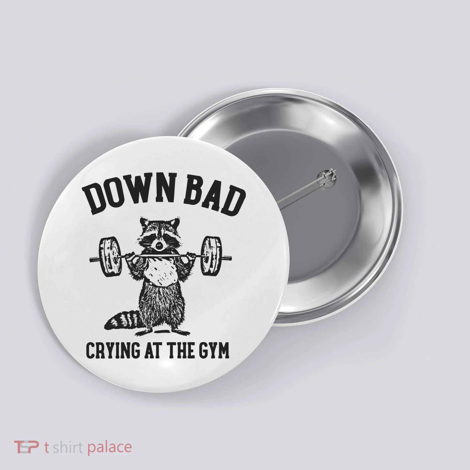 Down Bad Crying At The Gym Racoon Meme Ttpd Button