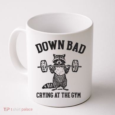 Down Bad Crying At The Gym Racoon Meme Ttpd Coffee Mug