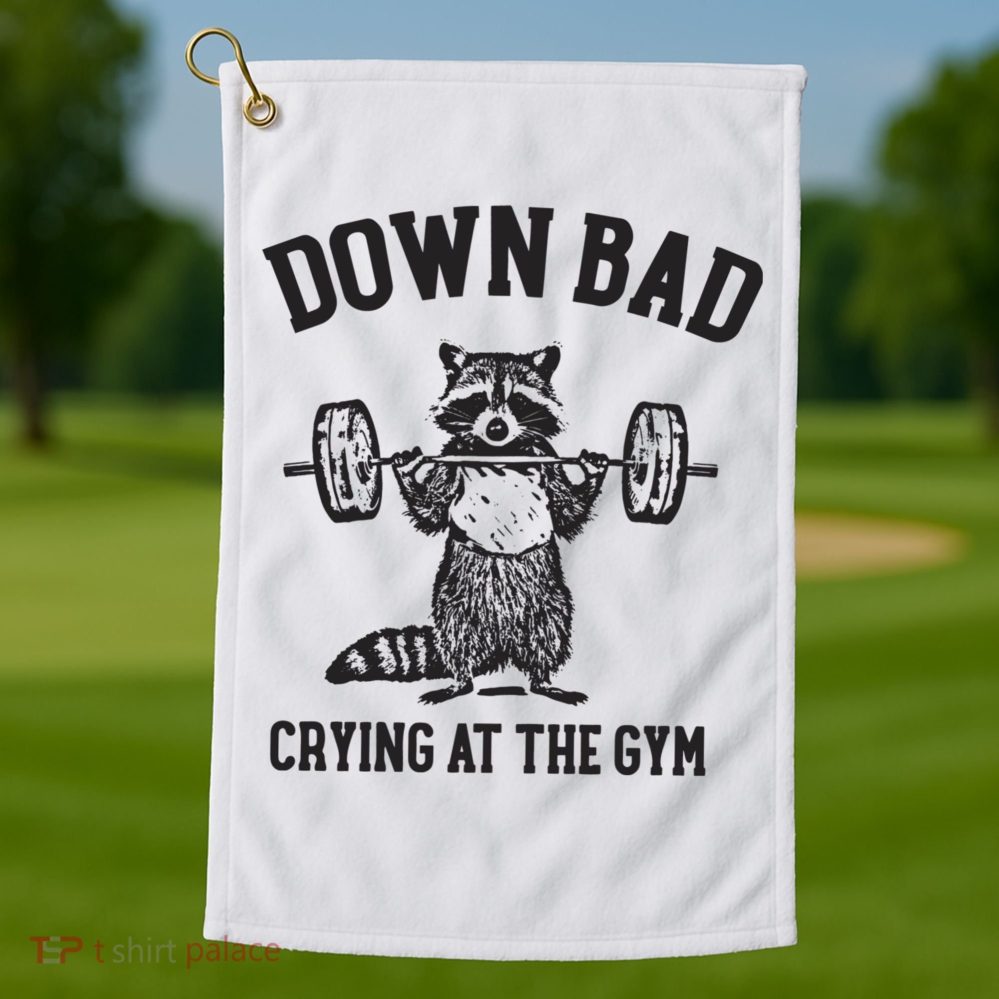 Down Bad Crying At The Gym Racoon Meme Ttpd Golf Towel